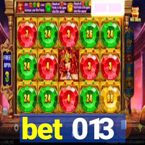 bet 013